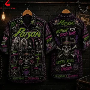 Poison Every Rose Has Its Thorn Hawaiian Shirt 3 EUU6R
